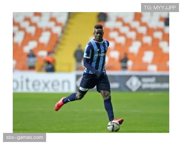 巴洛特利技术全面升级，助力球队冲击新赛季冠军